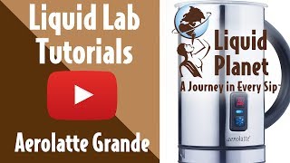 Liquid Lab  Aerolatte Grande Milk Frother [upl. by Ailene]