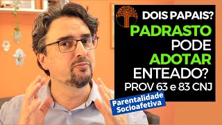 Parentalidade Socioafetiva  Provimento 63 e 83 CNJ na prática [upl. by Ailin]