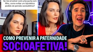 Como Se Prevenir Da Paternidade Socioafetiva E Pensão Socioafetiva [upl. by Cosette]